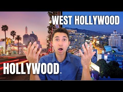 Differences Between Hollywood vs West Hollywood!